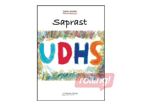 Saprast UDHS, grāmata vecākiem un pedagogiem 